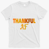 Thankful AF Turkey Trot Gift Funny Thanksgiving T-Shirt - White