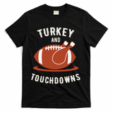 Turkey And Touchdowns Funny Thanksgiving T-Shirt - Black