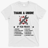 Thank A Union! T-Shirt - White