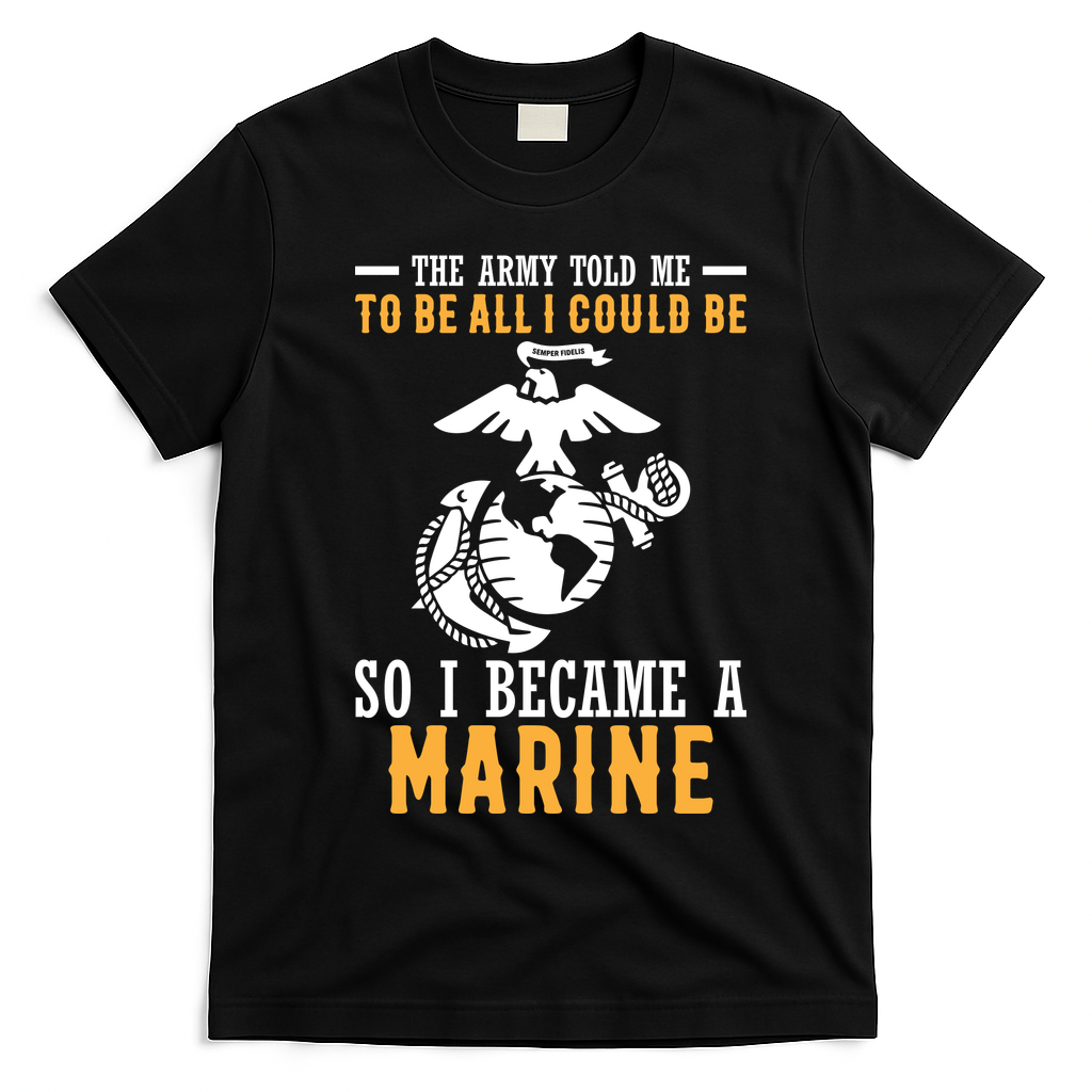 To Be All I Could Be Marine Motivational T-Shirt - Black