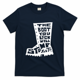 The Boot You Lick Will Stomp You Too (White) - Navy