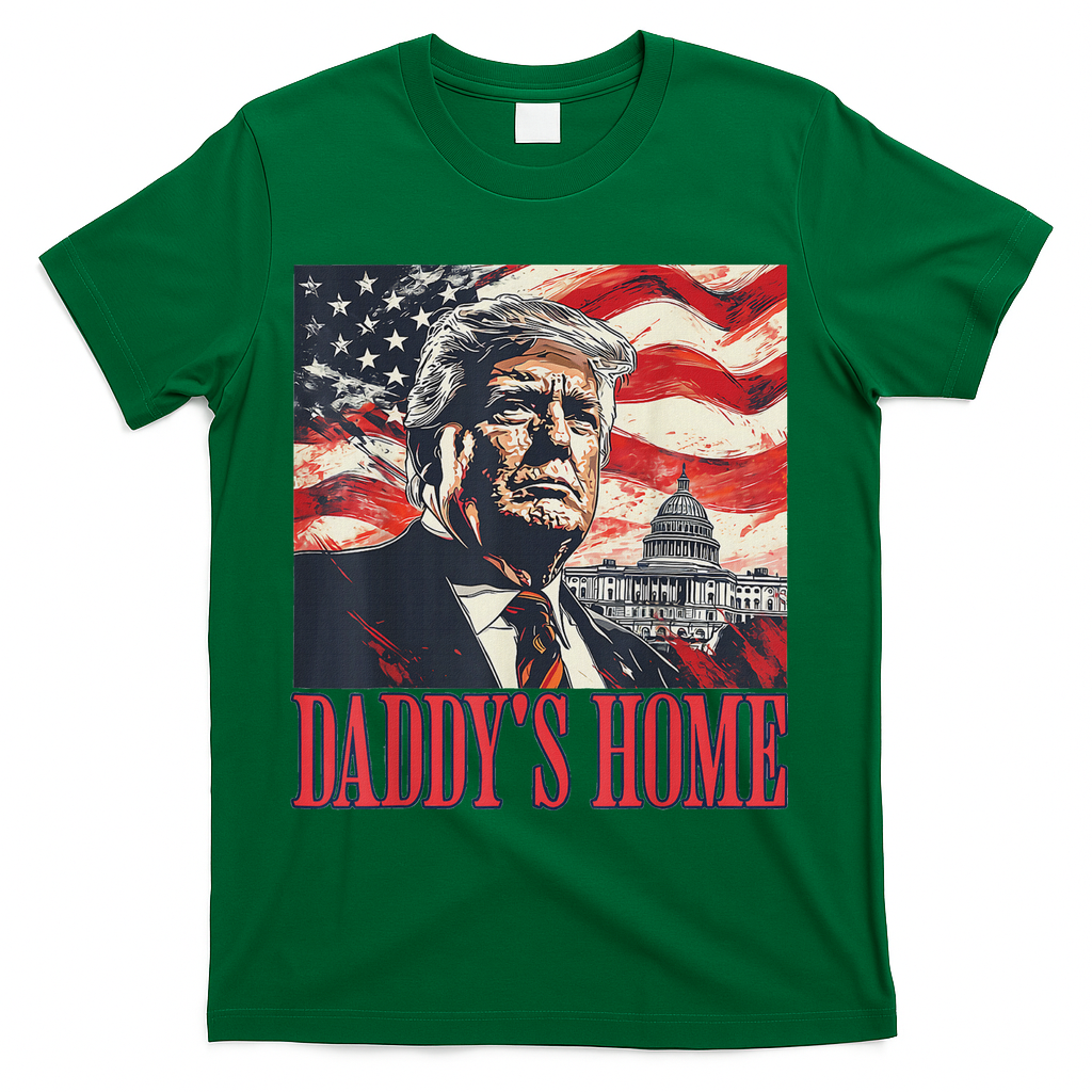 Trump Daddys Home White House Usa American Flag Vintage T-Shirt - Green