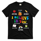 Testing Day I Believe In You State Test Teacher T-Shirt - Black