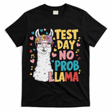 Test Day No Prob Llama Llama Teacher Testing Day T-Shirt - Black