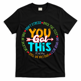 Test Day Rock The Test Teacher Testing Day You Got This T-Shirt - Black