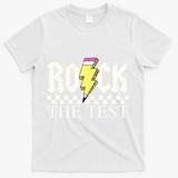 Testing Day Teacher Student Motivational Rock The Test  T-Shirt - White