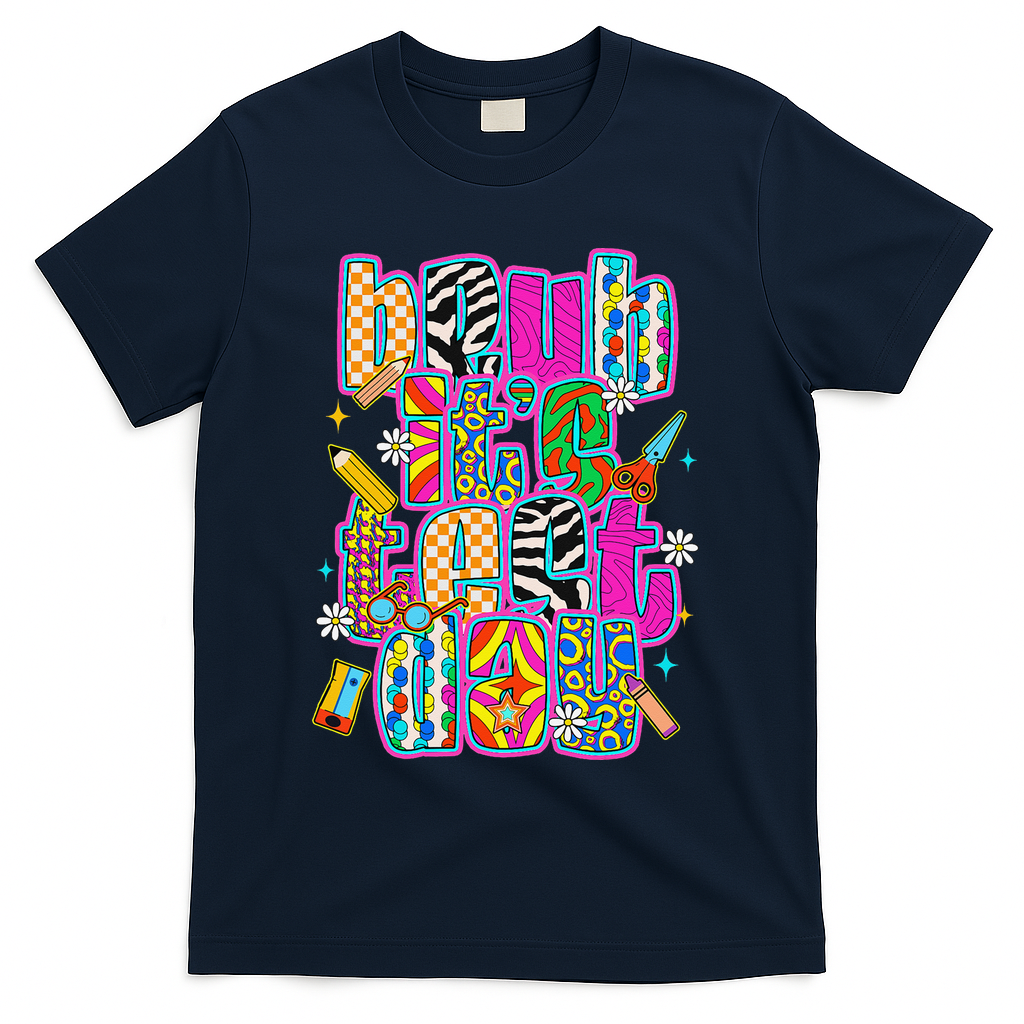 Test Day Teacher Motivation Rock The Test Bruh Its Test Day T-Shirt - Navy