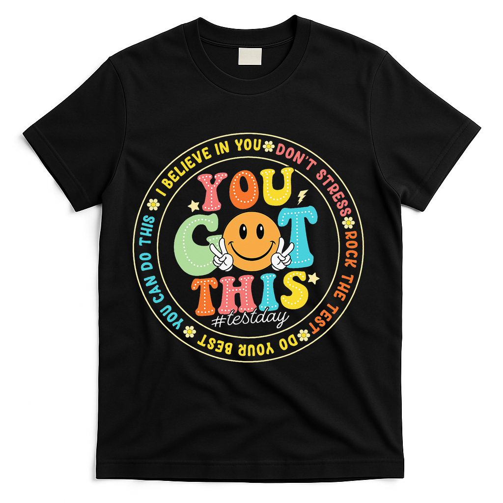 Test Day You Got This Rock The Test Teacher Testing Day T-Shirt - Black