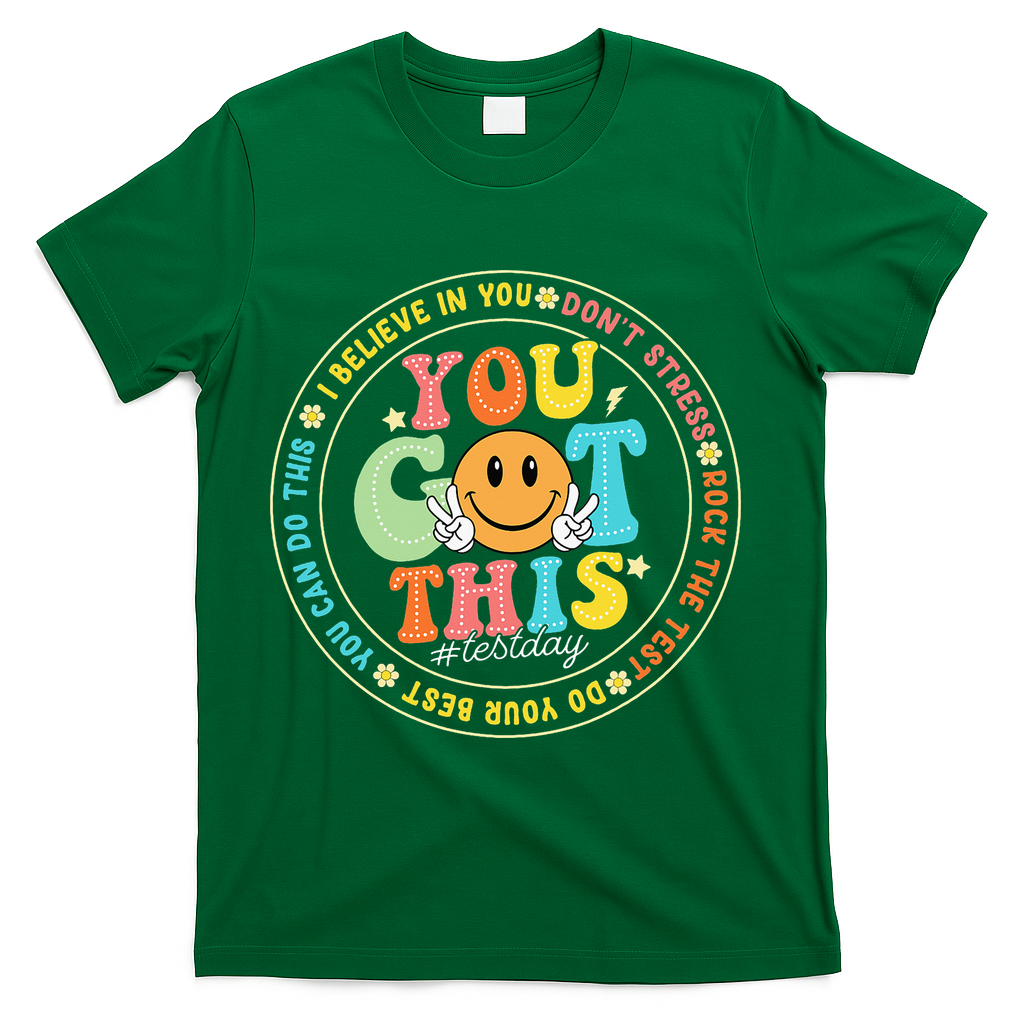 Test Day You Got This Rock The Test Teacher Testing Day T-Shirt - Green