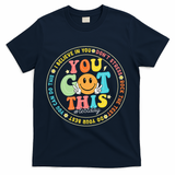 Test Day You Got This Rock The Test Teacher Testing Day T-Shirt - Navy
