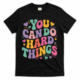 Test Day You Can Do Hard Things Teacher Women T-Shirt - Black