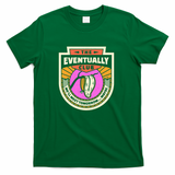 The Eventually Club - Green