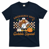 Thanksgiving Er Nurse Emergency Dept Departt Gobble Squad Gift T-Shirt - Navy