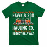 Truck Enthusiast Our Dedication Is Over The Top Funny T-Shirt - Green