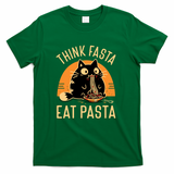 Think Fasta Eat Pasta - Funny Hungry Cat - Green