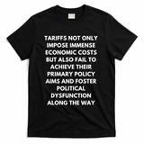 Tariffs Foster Political Dysfunction - Donald J Trump T-Shirt - Black