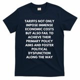 Tariffs Foster Political Dysfunction - Donald J Trump T-Shirt - Navy