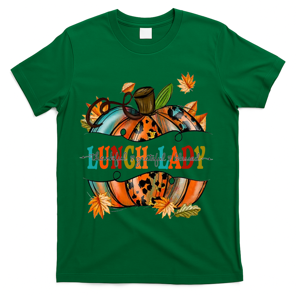Thankful Grateful Blessed Lunch Lady Graphic Pumpkin Autumn Cool Gift T-Shirt - Green