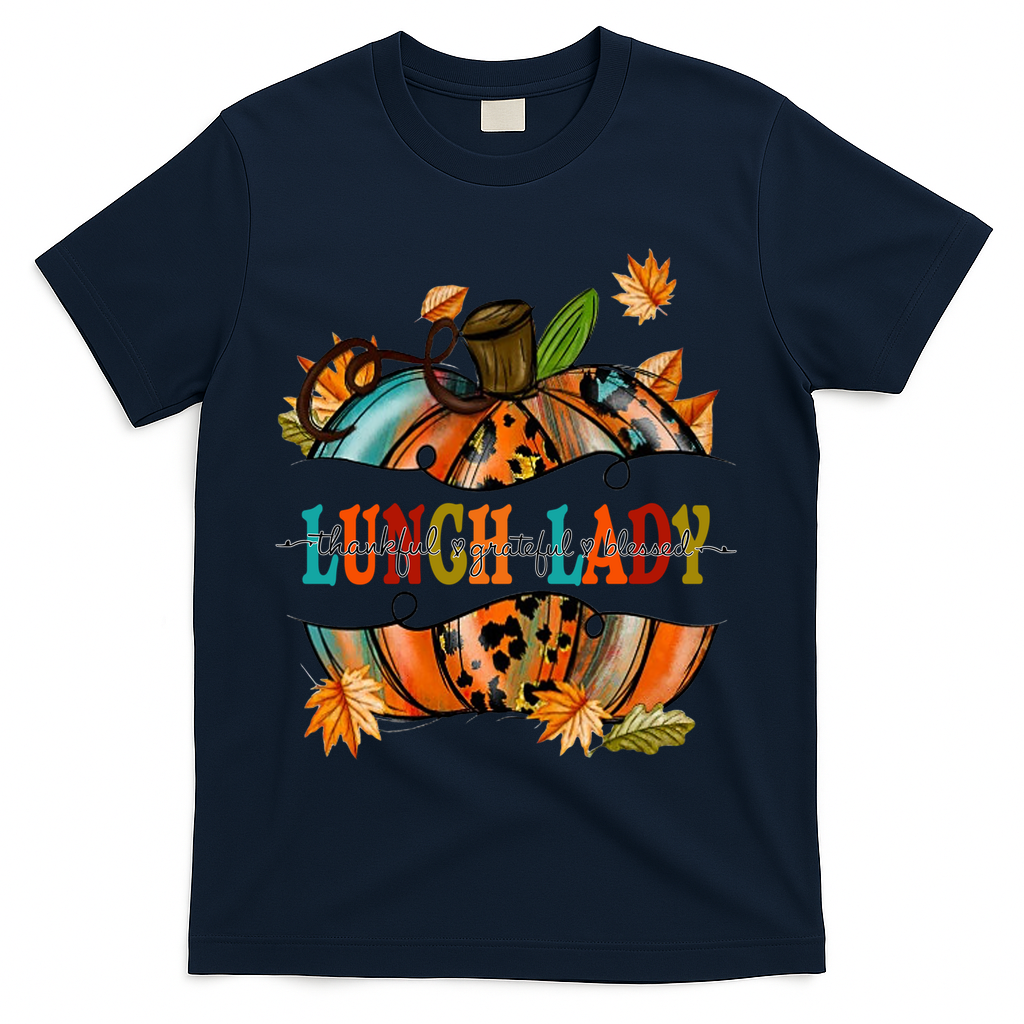 Thankful Grateful Blessed Lunch Lady Graphic Pumpkin Autumn Cool Gift T-Shirt - Navy