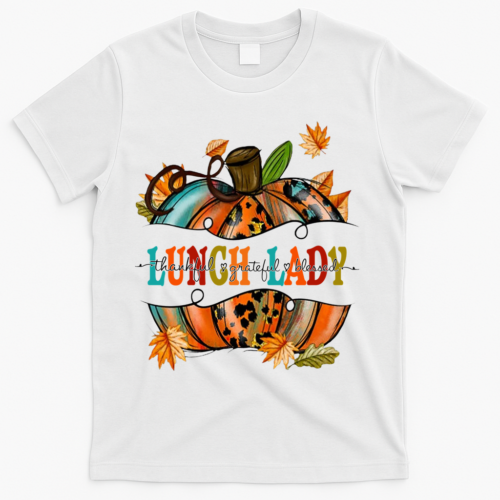 Thankful Grateful Blessed Lunch Lady Graphic Pumpkin Autumn Cool Gift T-Shirt - White