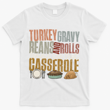 Turkey Gravy Beans And Rolls Let Me See That Casserole Fall Gift T-Shirt - White
