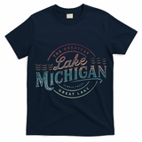 The Great Lakes Lake Michigan Lake Life theme T-Shirt