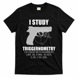 Triggernometry Gun Owner 2nd Amendment Rights T-Shirt