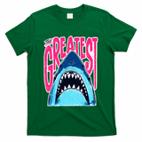 The Greatest Shark Great White T-Shirt