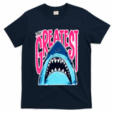 The Greatest Shark Great White T-Shirt