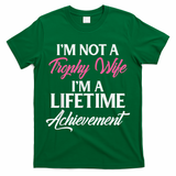Trophy Gaming Wife Funny Mother T-Shirt