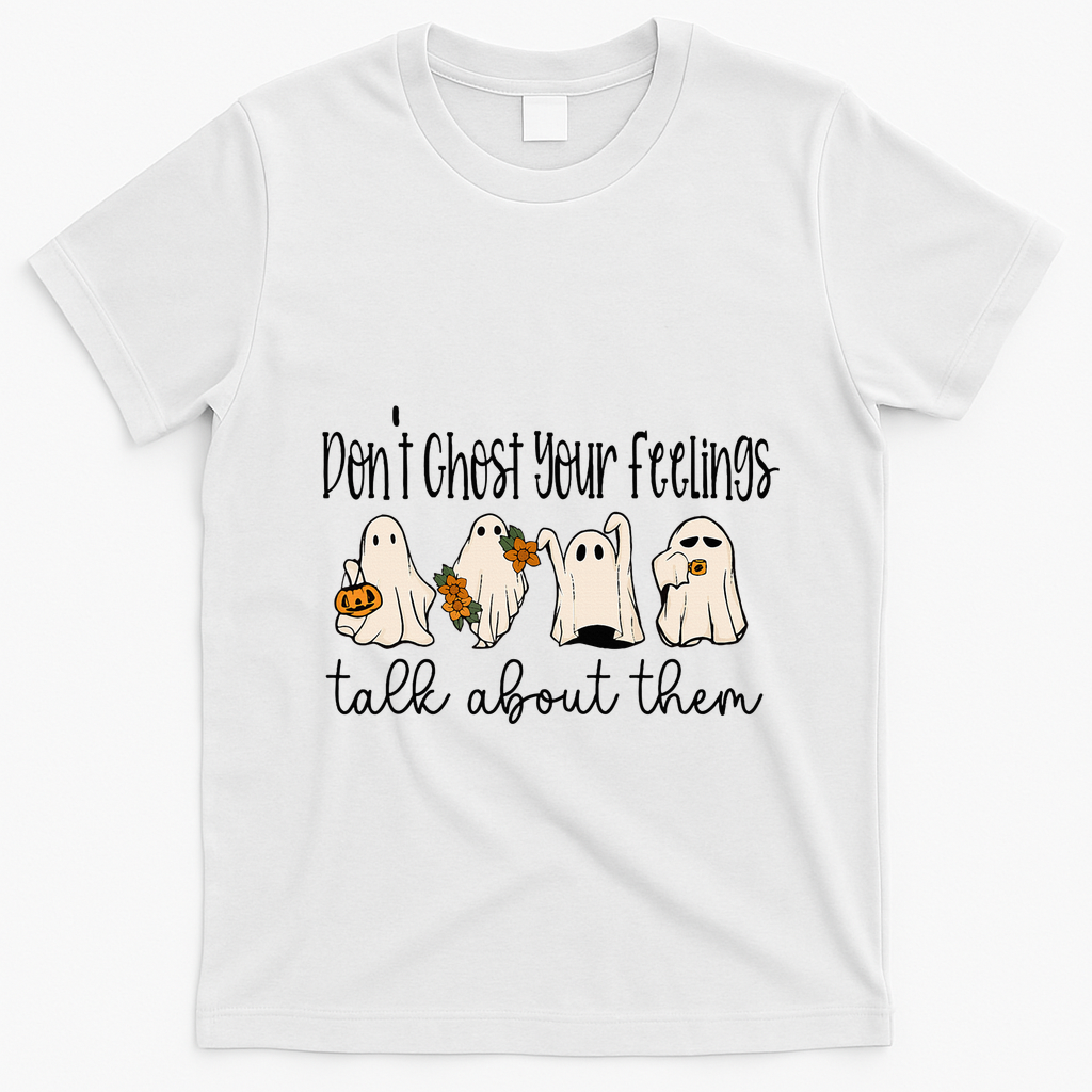 Tal Health Halloween DonT Ghost Your Feelings Halloween T-Shirt - White