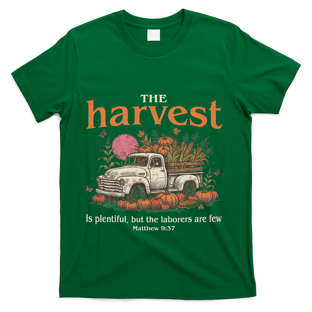 The Harvest Is Plentiful Christian Fall Autumn Vintage Truck T-Shirt - Green