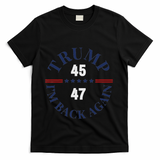 Trump IM Back Again T-Shirt - Black