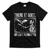 There It Goes My Last Flying F Skeletons Funny Halloween T-Shirt - Black
