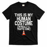 This Is My Human Costume Im Really A Traffic Cone Halloween T-Shirt - Black