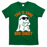 This Is Some Boo Sheet Cool Ghost Funny Halloween Costume T-Shirt - Irish Green