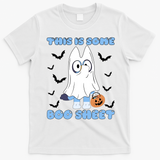This Is Some Boo Sheet Funny Cute Dog Ghoul Halloween T-Shirt - White