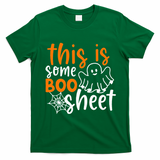 This Is Some Boo Sheet Funny Halloween Ghost Spooky T-Shirt - Irish Green