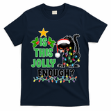 Is This Jolly Enough Funny Christmas Cat T-Shirt