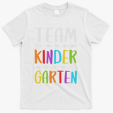 Team Kindergarten Teacher Back To School T-Shirt - White