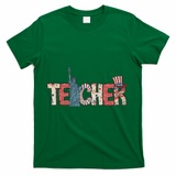 Teacher Life American Flag 4th Of July Usa Teacher Patriotic T-Shirt - Green