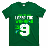 This Laser Tag Warrior Is 9 Gaming Birthday Party T-Shirt