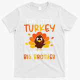 This Little Turkey Is Going To Be A Big Brother Thanksgiving T-Shirt - White