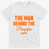The Man Behind The Pumpkin Seed Halloween Pregnant T-Shirt - White