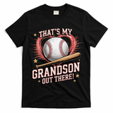 Thats My Grandson Out There Mothers Day Baseball Grandma T-Shirt