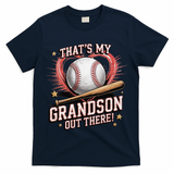 Thats My Grandson Out There Mothers Day Baseball Grandma T-Shirt