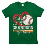 That's My Grandson Out There Baseball Grandma Mother's Day T-Shirt