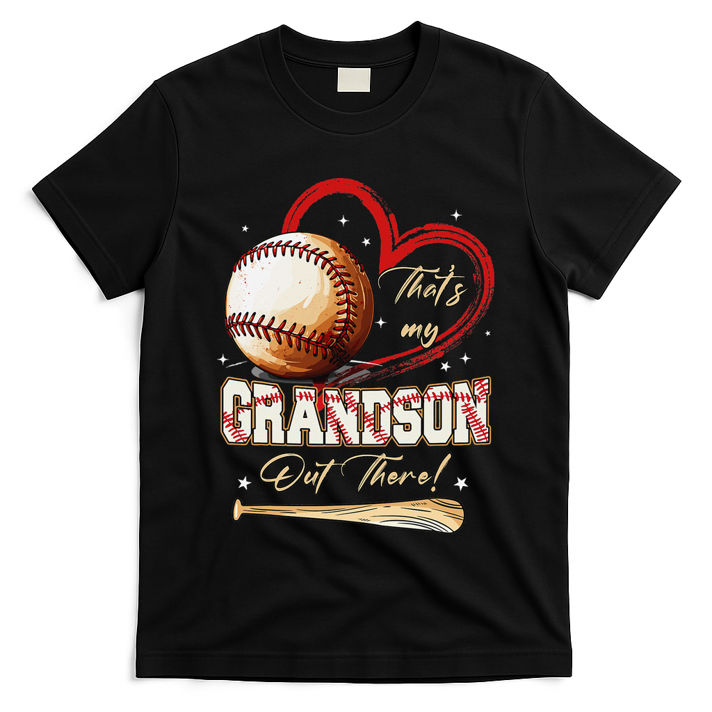 Thats My Grandson Out There Baseball Grandma Mothers Day T-Shirt