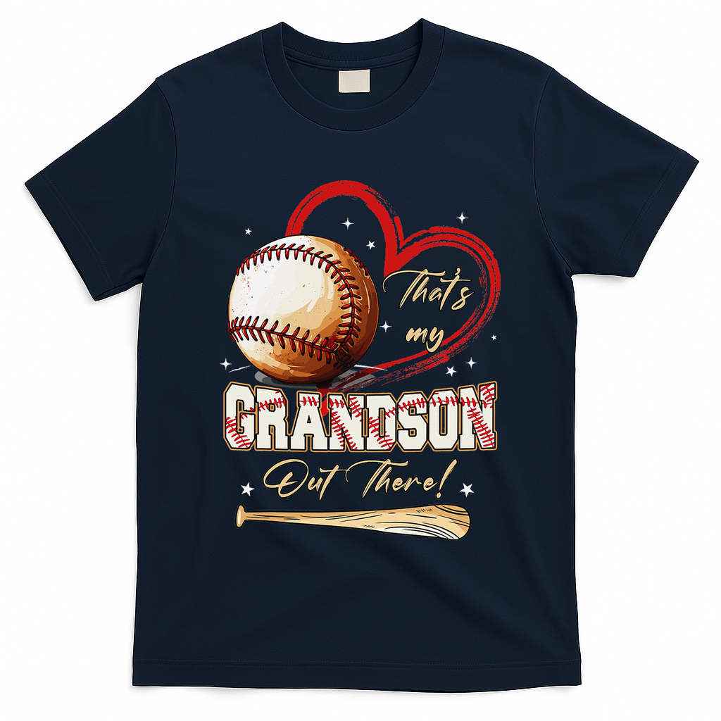 Thats My Grandson Out There Baseball Grandma Mothers Day T-Shirt