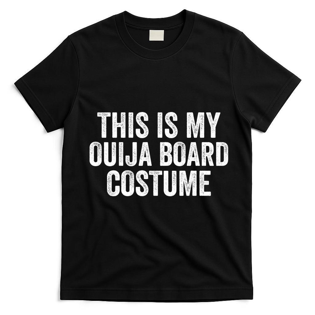 This My Ouija Board Costume Lazy Halloween Costume, Funny Halloween Costume T-Shirt - Black